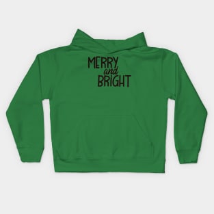 Merry and Bright Holiday Kids Hoodie